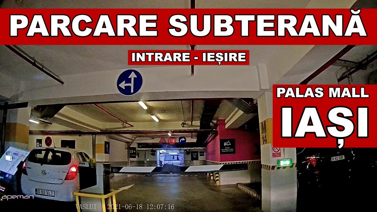 Intrare in parcarea subterana Palas Mall IASI cu masina ( how to use underground parking )
