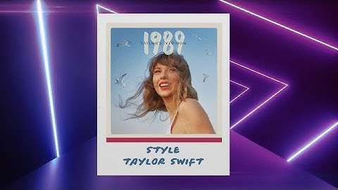 Style - Taylor Swift (Fan-Made Lyric Video)