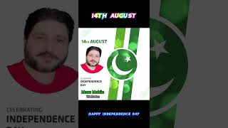 14th August || Happy Independence Day || Azadi Mubarak || 14August pakistanzindabad shorts