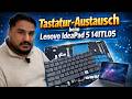 Lenovo IdeaPad 5 14ITL05 Tastatur Austausch | Professioneller Keyboard Wechsel Schritt für Schritt