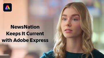 NewsNation Keeps It Current With #AdobeExpress | Adobe Express