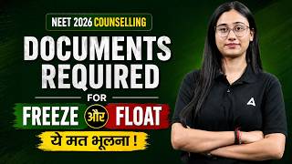 NEET 2026 COUNSELLING: FREEZE & FLOAT के लिए कौन-से DOCUMENTS चाहिए? 🚨 ये मत भूलना! | Bharti Ma'am