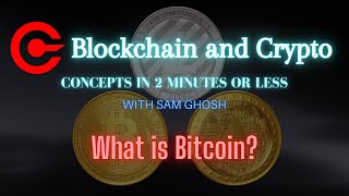What Is Bitcoin?