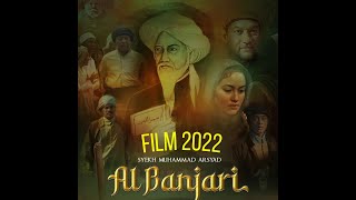 FILM SYEKH AL BANJARI 2022