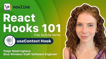 useContext Hook (Full Course, Part 5 of 6) with Blues Wireless Staff Software Engineer, Paige N.