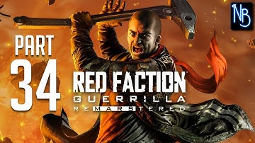 Red Faction: Guerrilla (ReMarstered) Walkthrough Part 34 No Commentary