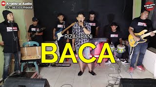 Baca - Rizal Bani || Rhoma Irama