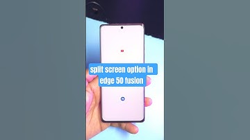 split screen option in  edge 50 fusion  #edge50fusion #splitscreen #shorts