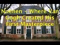 Nuenen – Where Van Gogh Created His First Masterpiece
