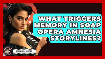 What Triggers Memory In Soap Opera Amnesia Storylines? - Soap Opera Insider