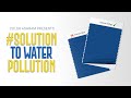 #solutiontopollution - Solution to Textile Industry&#39;s Water Pollution Problem