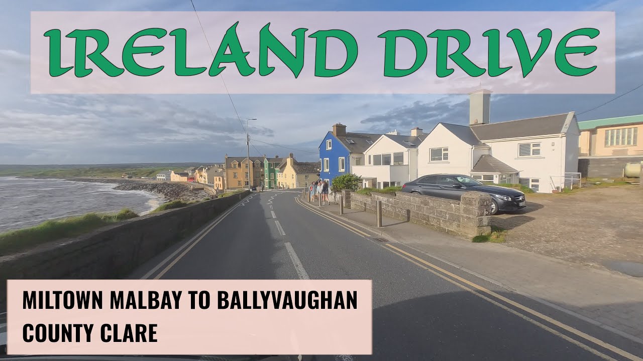Miltown Malbay to Ballyvaughan | County Clare Coastal & Burren Route 🇮🇪