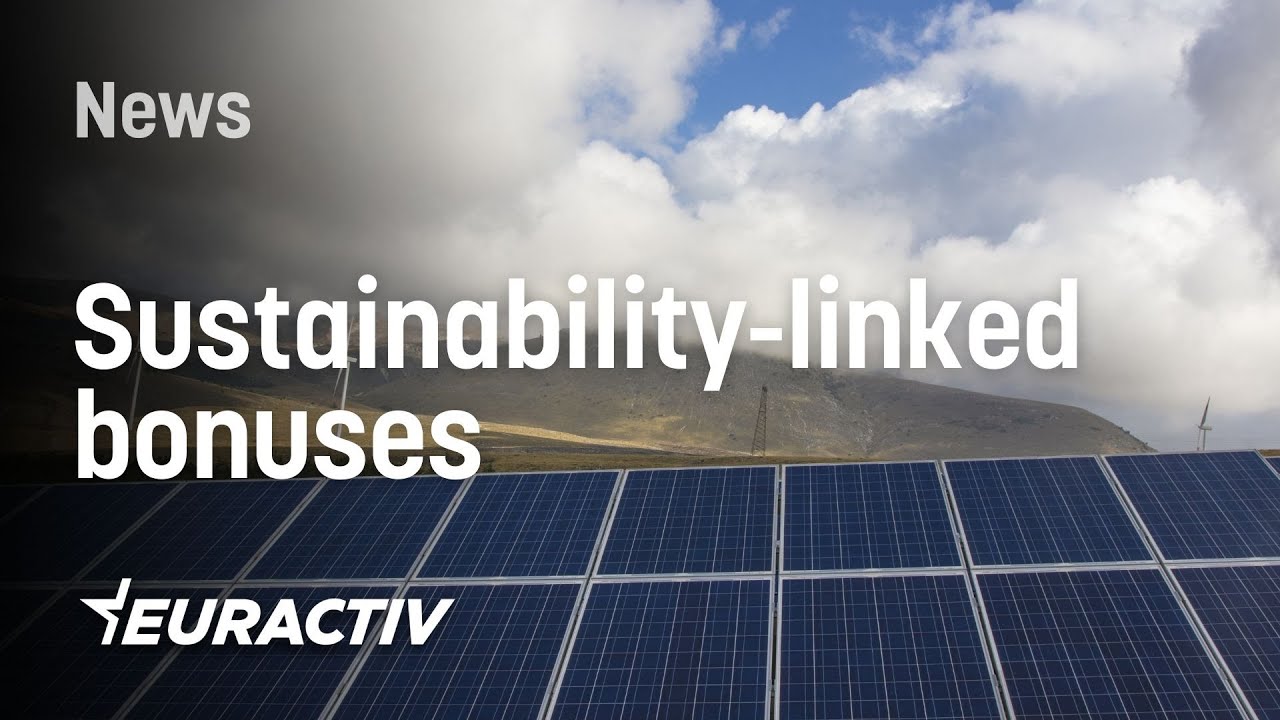 Sustainability-linked bonuses may soon be a thing in EU companies