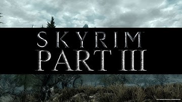 Skyrim Gameplay - Part 3: Bleak Falls Barrow (with Commentary)