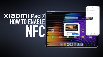 Xiaomi Pad 7 | How to Enable NFC