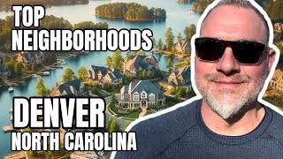 Denver North Carolina Top Neighborhoods