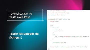 Tutoriel Laravel : Tester les uploads de fichiers 📁