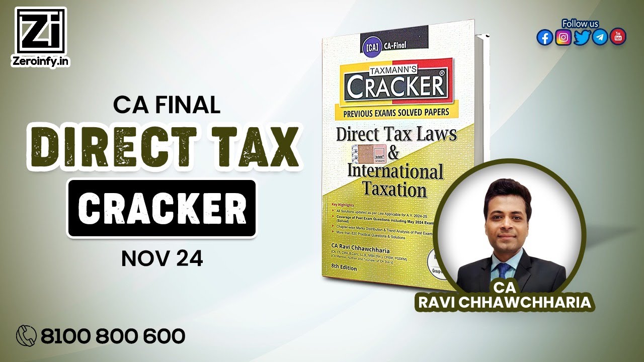 CA Final Direct Tax (DT) Cracker For Nov 24 By CA Ravi Chhawchharia ...