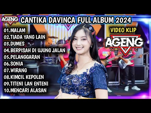 CANTIKA DAVINCA FT AGENG MUSIC 2024 | MALAM, TIADA YANG LAIN, DUMES - AGENG MUSIC TERBARU class=