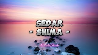 Shima - Sedar (Lirik Lagu)