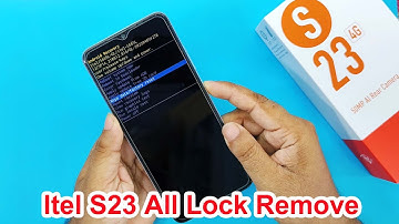 Itel S23 (S665l) Pattern Lock Remove | Itel S23 Password Lock Remove | Itel S23 Fingerprint Unlock |
