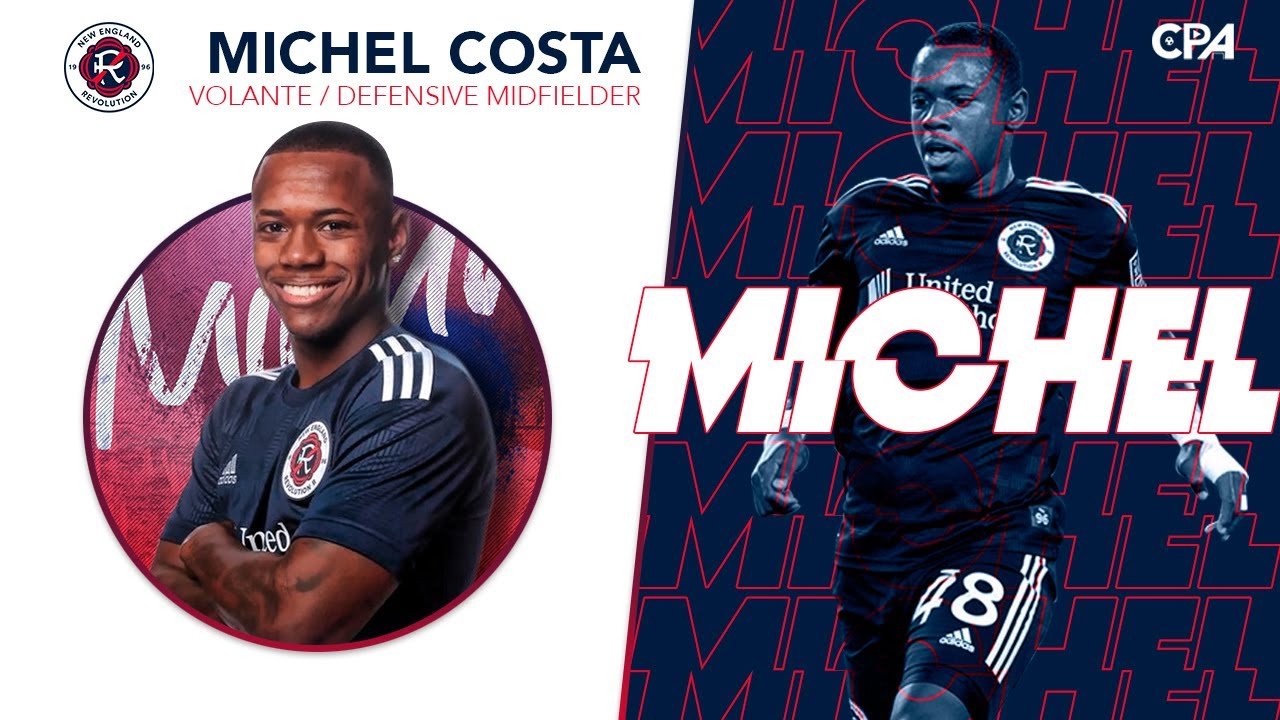 MICHEL COSTA  - VOLANTE/DEFENSIVE MIDFIELDER - NEW ENGLAND REVOLUTION 2022