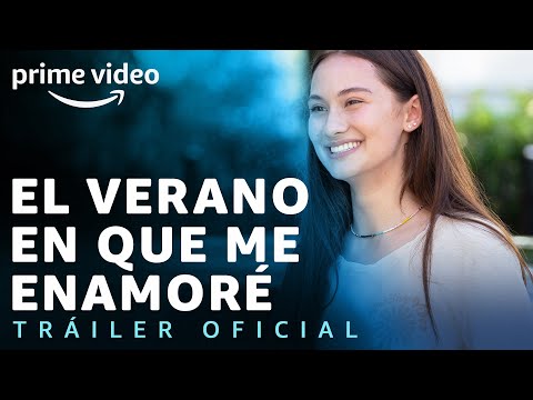 El Verano en que me Enamoré – Tráiler oficial | Prime Video