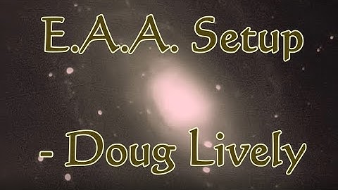 2021 04 14 MyEAASetupDougLively