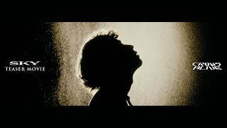CrowsAlive - Sky(Official Teaser)