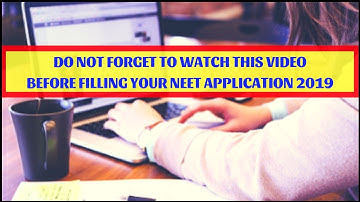 5 Mistakes to Avoid for Hassle-free NEET 2019 Application Process | STUDYSUCCESS