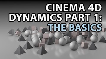 Cinema 4D Dynamics PART 1: The Basics