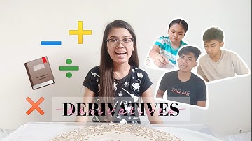 How to Solve Derivatives | Performance task on Basic Calculus