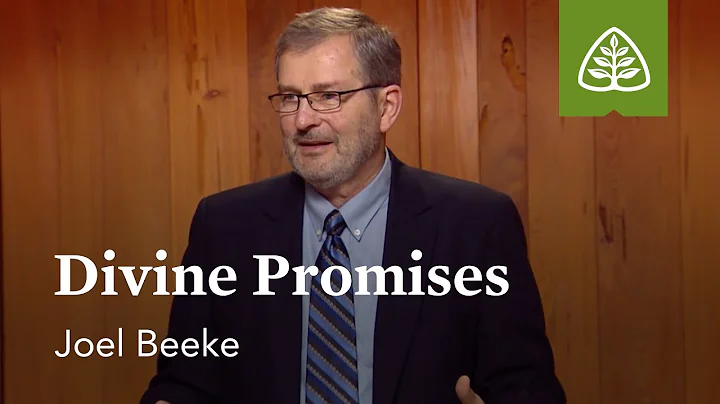 Divine Promises: Assurance of Faith with Joel Beeke