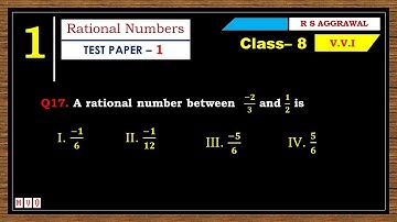 Math Class 8 | Test Paper - 1 | Qus. 17 | Rational Numbers | Chapter - 1 | R S AGGARWAL  #mvo