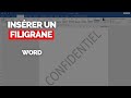 Comment insrer  ajouter un filigrane dans word  tutoriel