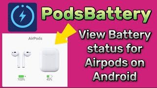 PodsBattery Free Airpods App for Android view battery status - Tested on Android 13 screenshot 5