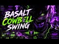 BASALT COWBELL SWING 💀 | Brazilian Phonk (Ultra Bass)