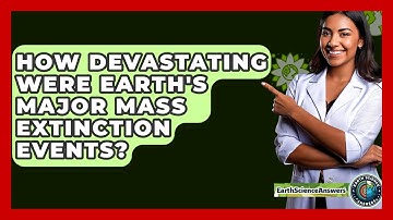 How Devastating Were Earth