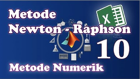 10. METODE NEWTON -  RAPHSON PADA METODE NUMERIK