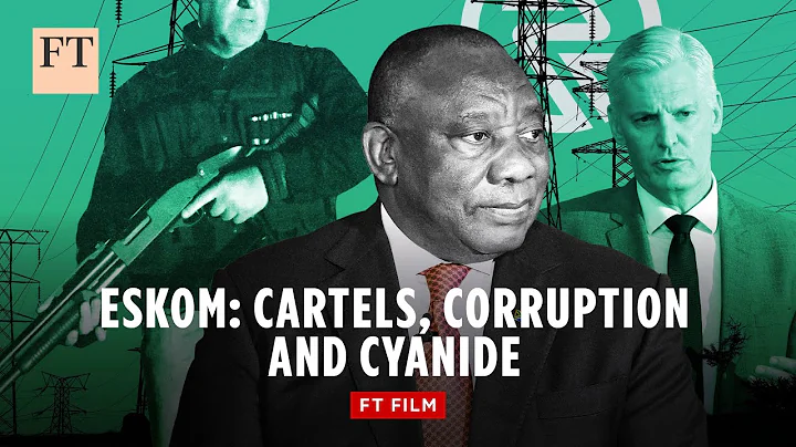 Eskom: how corruption and crime turned the lights off in South Africa | FT Film - DayDayNews