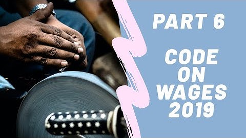Code on Wages 2019!!Part 6!LLB,NET,EPFO ! Labour law