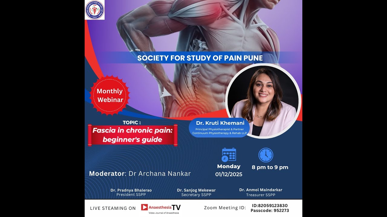 FASCIA IN CHRONIC PAIN - BEGINNER'S GUIDE by Dr Kruti Khemani