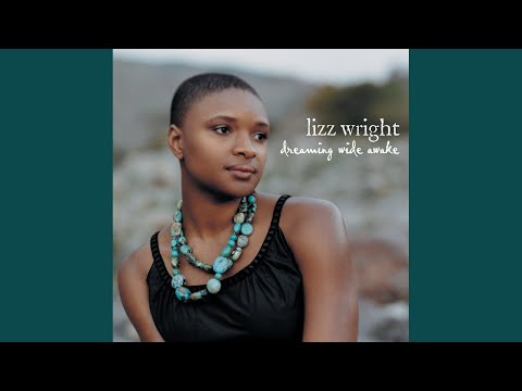 Lizz Wright, Bill Frisell - A Taste Of Honey (Alternate Version)