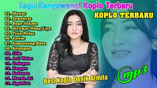 Best Koplo Denik Armila Terbaru ~ Mawar,Rogo Sukmo,Titip Welas || Koplo Banyuwangi Lawas