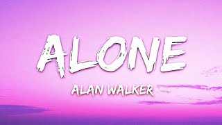 Alan Walker - Alone Lyrics