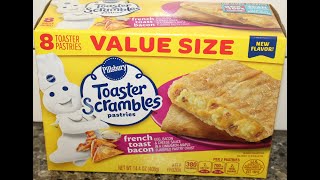 Pillsbury Toaster Scrambles Pastries: French Toast Bacon Review