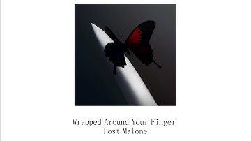 Wrapped Around Your Finger - Post Malone "我心知肚明 你對我不屑一顧"［中文翻譯 | 中英歌詞 | lyrics video]