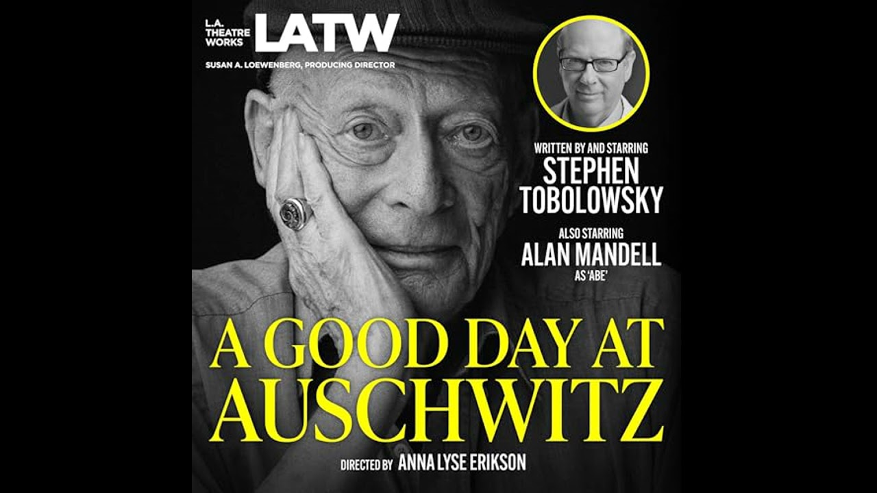 Good Day at Auschwitz by Stephen Tobolowsky | Full Audiobook