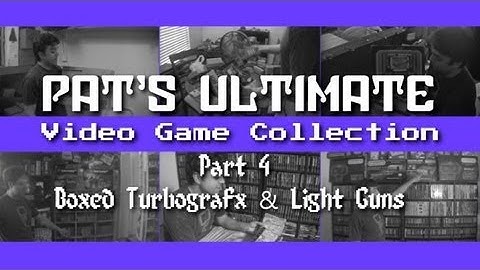 Ultimate Video Game Collection (Part 4 of 7) - Pat the NES Punk