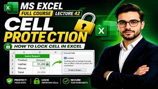 Cell Protection in Excel | How to Lock Cells in MS Excel 2021 | Full Course Lecture 42